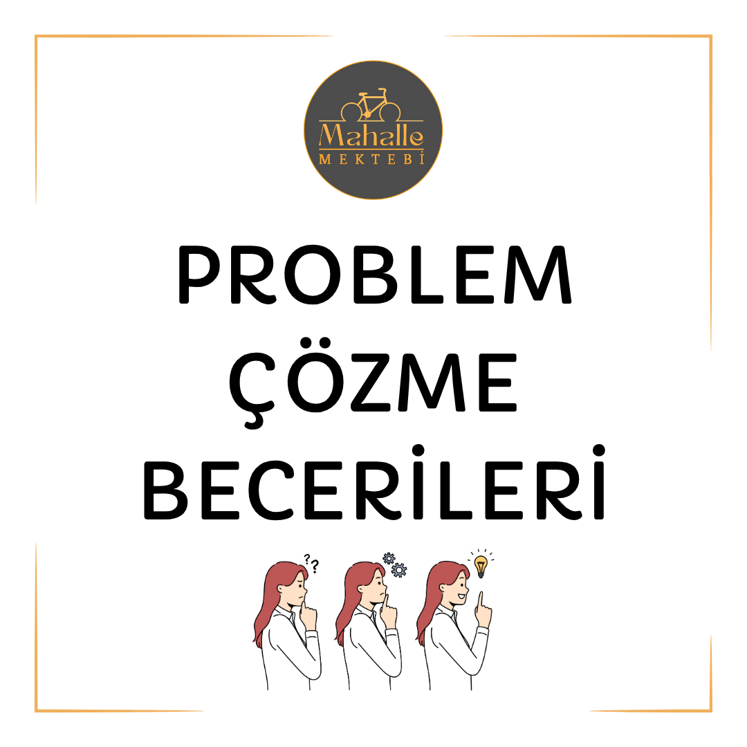 Filiz ESER - Problem Çözme Becerileri