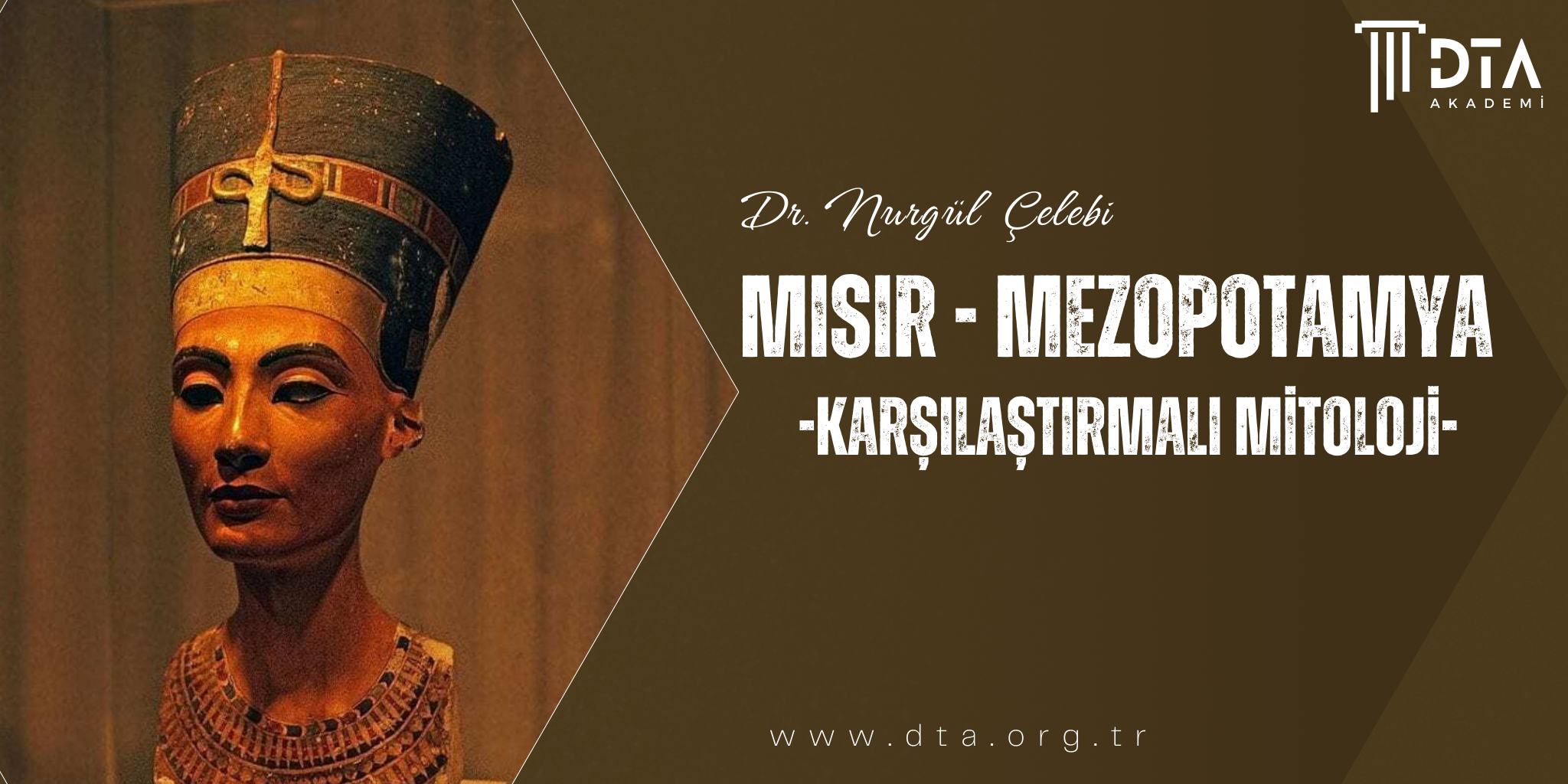 Mısır-Mezopotamya Karşılaştırmalı Mitoloji Atölyesi