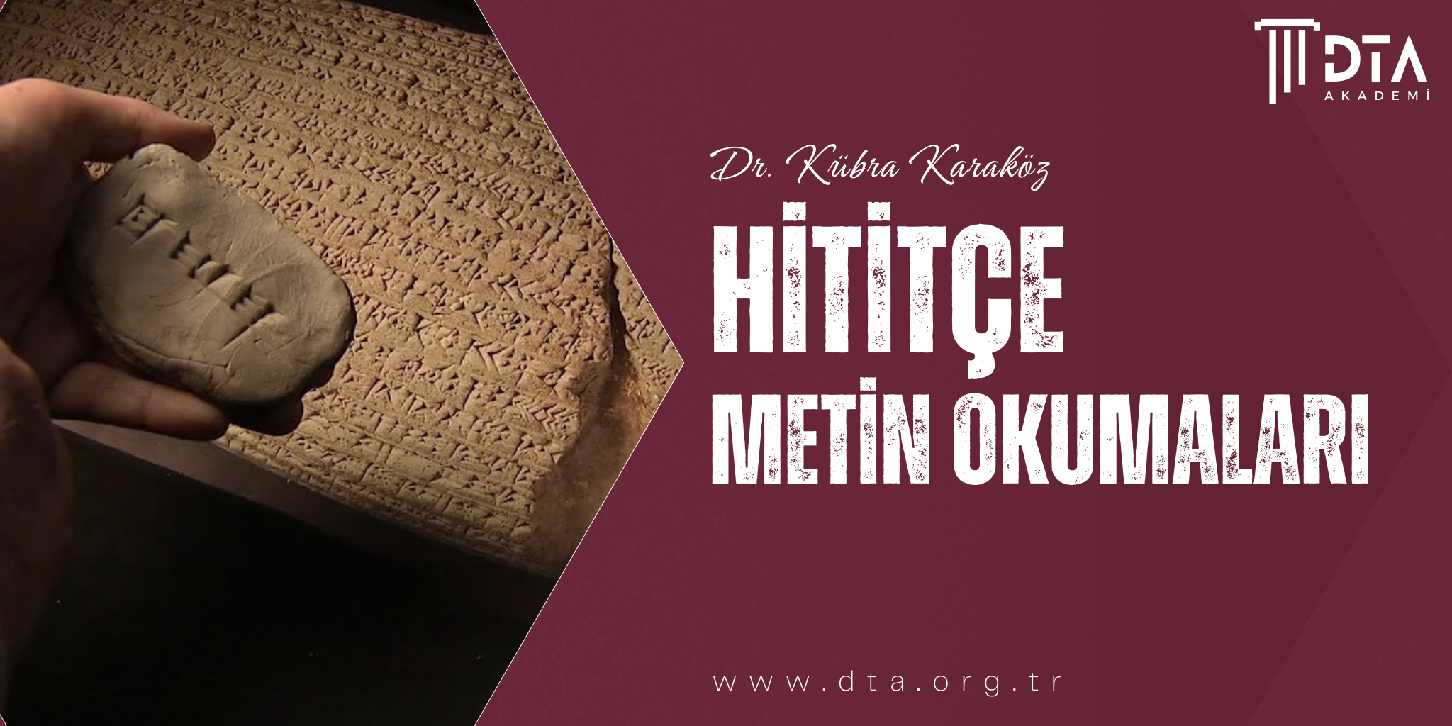 Hititçe Metin Okumaları Atölyesi