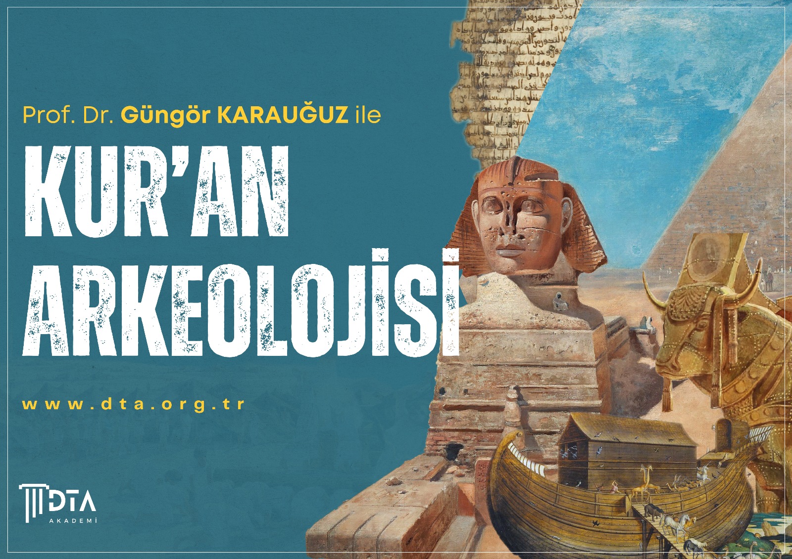 Kur’an Arkeolojisi Atölyesi