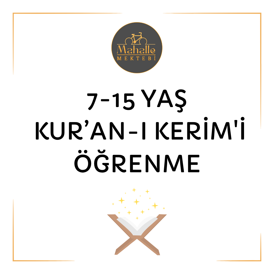 Asiye KILIÇASLAN - 7-15 Yaş Kur’an-ı Kerim'i Öğrenme